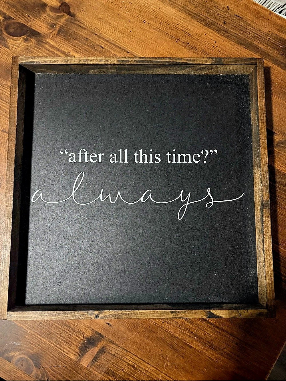 After All This Time Always Framed Wall Art